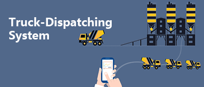 Truck-Dispatching System