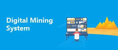 Digital Mining System